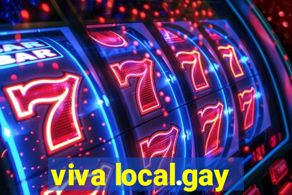 viva local.gay